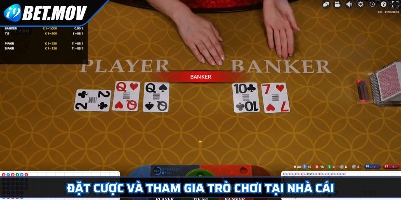 Đặt cược và tham gia trò chơi tại nhà cái