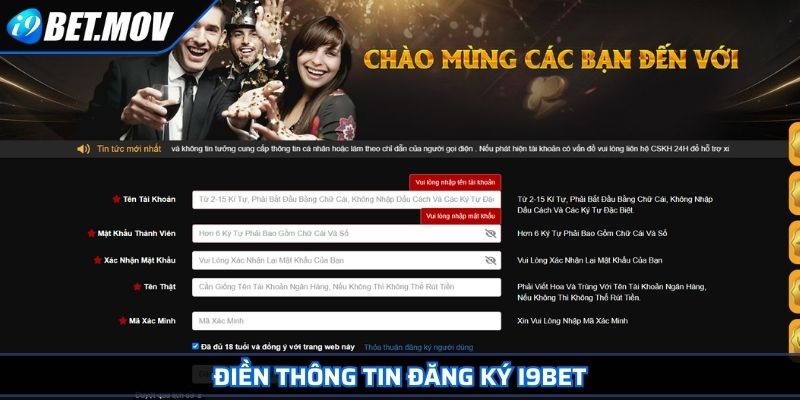 Đăng Ký I9BET - Hướng Dẫn Chi Tiết Và Lợi Ích Cho Hội Viên 3 Điền thông tin đăng ký I9BET