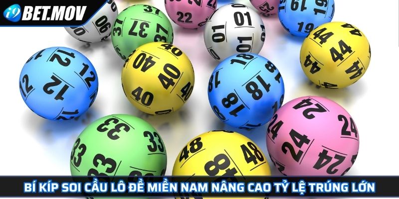 Xổ Số Miền Nam Hướng Dẫn Cách Chơi Mẹo Soi Cầu Hiệu Quả 3 Bí kíp soi cầu lô đề miền Nam nâng cao tỷ lệ trúng lớn